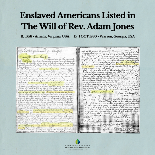 The Enslaved Listed In the Will of Rev. Adam Jones